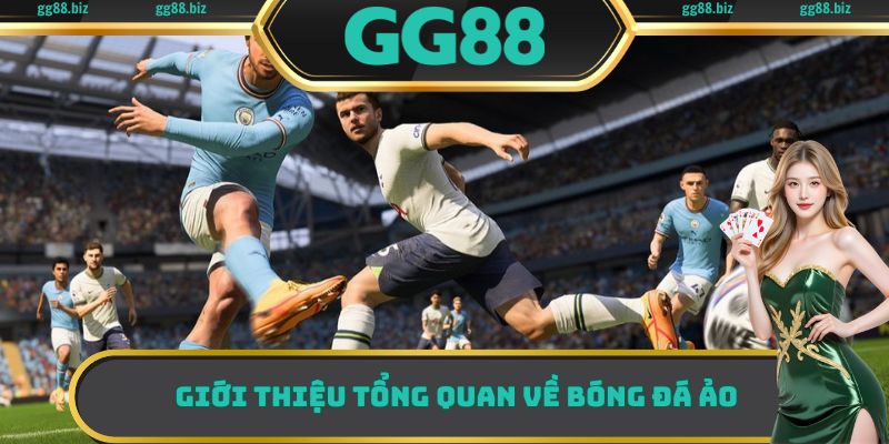 Một vài thông tin cơ bản cần biết về loại hình cá cược bóng đá ảo