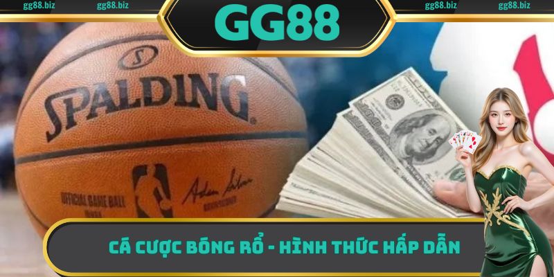 Cá Cược Bóng Rổ